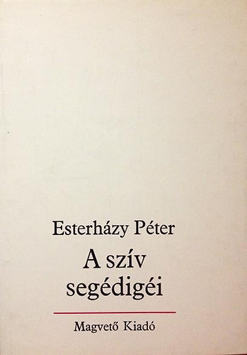 Esterhzy Pter - A szv segdigi