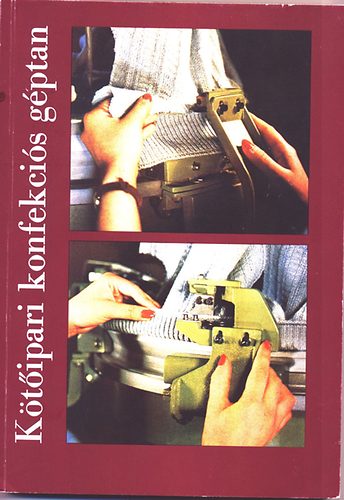 Sz�l J�zsef - K�t�ipari konfekci�s g�ptan