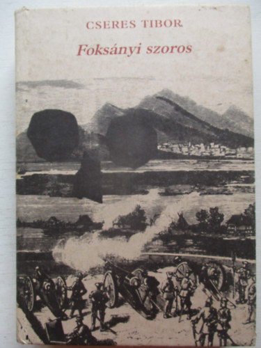 Cseres Tibor - Foks�nyi szoros