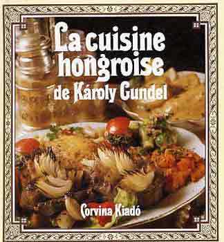 La cuisine hongroise