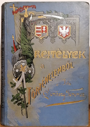 Donszy Ferenc - Rejtlyek a trtnelembl