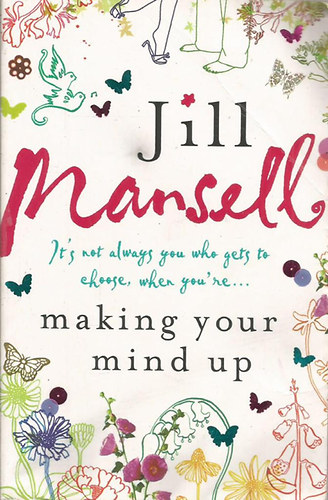 Jill Mansell - Making Your Mind Up