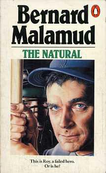 Bernard Malamud - The natural