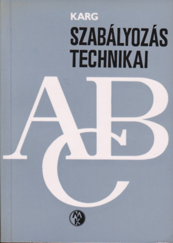 E. Karg - Szab�lyoz�stechnikai ABC
