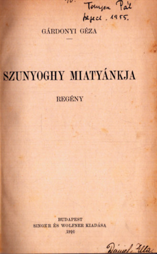 Grdonyi Gza - Szunyoghy miatynkja (1. kiads)