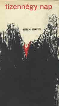 Sink Ervin - Tizenngy nap