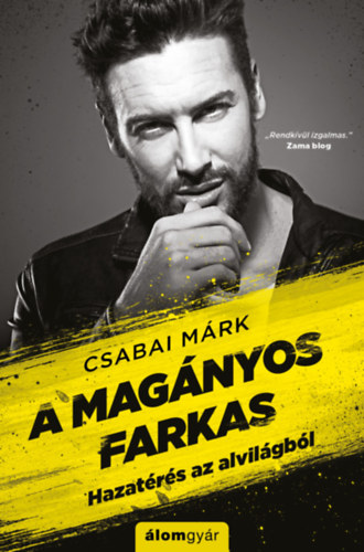 Csabai Mrk - A magnyos farkas