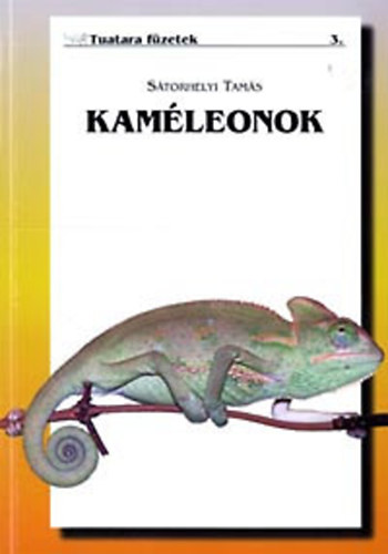 S�torhelyi Tam�s - Kam�leonok