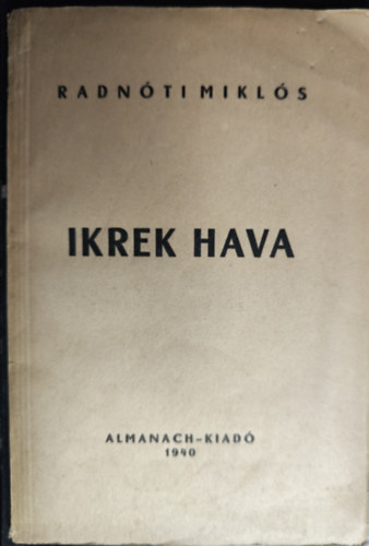 Radnti Mikls - IKREK HAVA