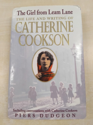Catherine Cookson - The Girl from Leam Lane