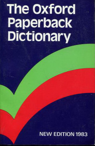 Joyce M. Hawkins - The Oxford Paperback Dictionary