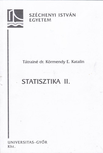 Ttrain Dr. Krmendy E. Katalin - Statisztika II.