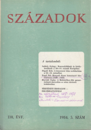 Sz�zadok 1984/5. (A Magyar T�rt�nelmi T�rsulat k�zl�nye)