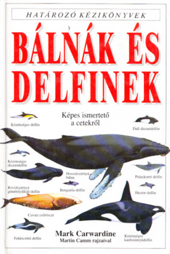 Carwardine-Camm - Blnk s delfinek (Hatroz kziknyvek)