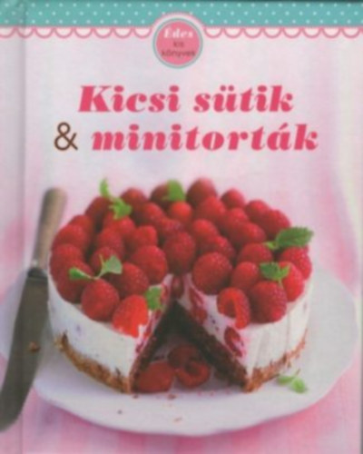 Naumann & Göbel - Kicsi sütik & minitorták