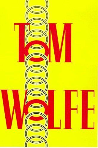 Tom Wolfe - Hooking Up
