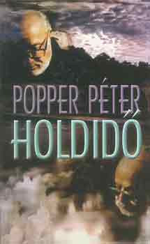 Popper P�ter - Holdid�
