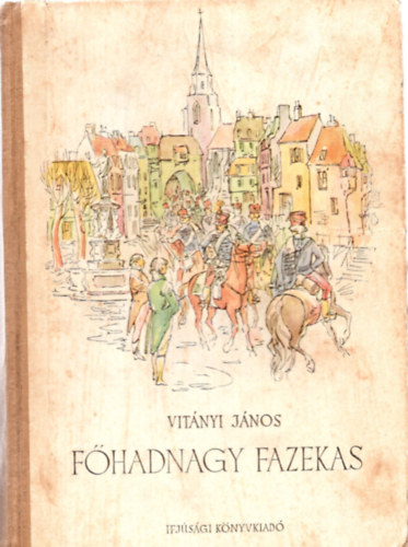 Vitányi János - Főhadnagy fazekas