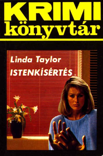 Taylor Linda - Istenk�s�rt�s