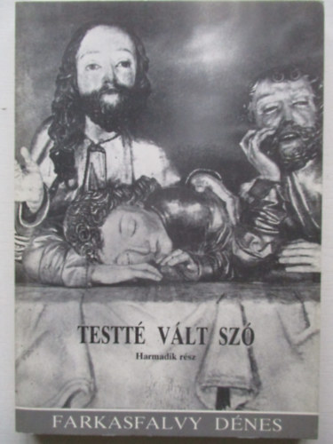 Farkasfalvy Dnes - Testt vlt sz III.