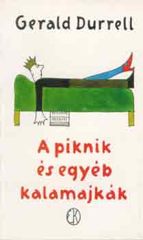 Gerald Durrell - A piknik s egyb kalamajkk