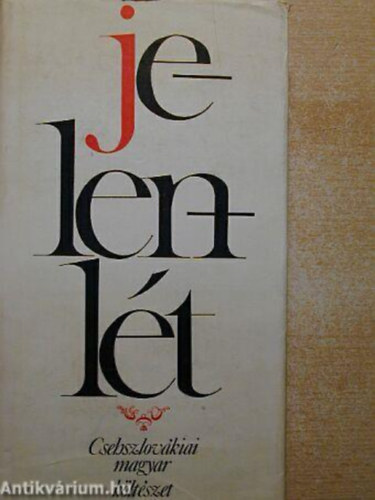 D�nes Gy�rgy Ozsvald �rp�d Gyurcs� Istv�n - Jelenl�t CSEHSZLOV�KIAI MAGYAR K�LT�SZETOd�sszeusz,Arkhim�d�sz,K�kor,Szikince-parti f�zf�k,T�kozl� fi�, Az �rvas�g kora, Laterna magica, Mese �s val�s�g