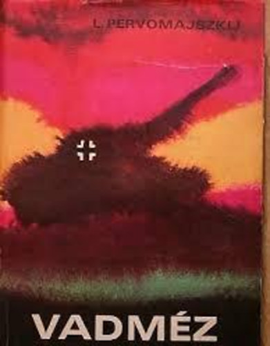 Leonyid Pervomajszkij - Vadm�z