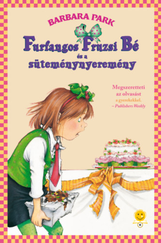 Barbara Park - Furfangos Fruzsi B s a stemnynyeremny - puha kts