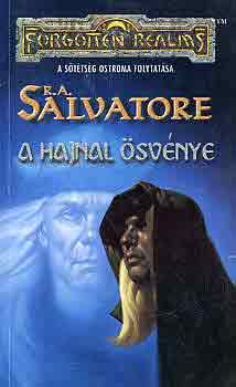 R. A. Salvatore - A hajnal svnye - Forgotten Realms
