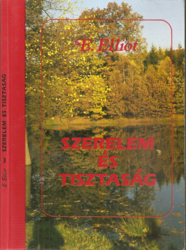Elisabeth Elliot - Szerelem s tisztasg