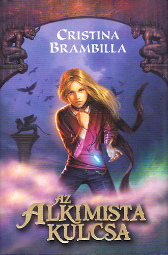 Cristina Brambilla - Az alkimista kulcsa