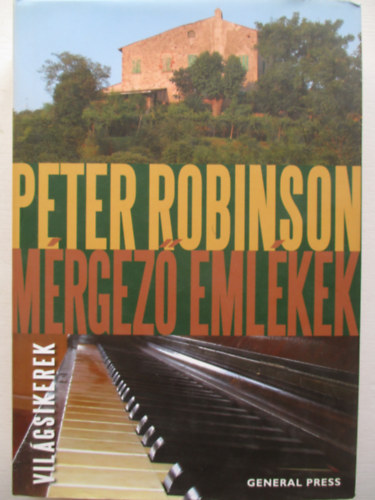 Peter Robinson - Mrgez emlkek (Vilgsikerek)