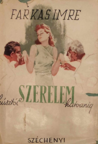 Farkas Imre - Szerelem h�szt�l hatvanig