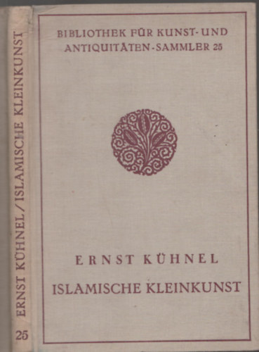 Ernst Khnel - Islamische Kleinkunst