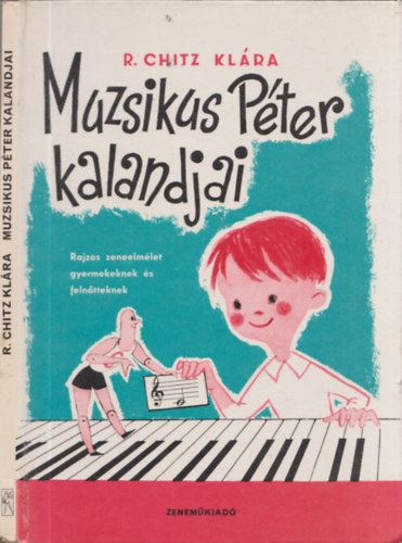 R. Chitz Klra - Muzsikus Pter kalandjai