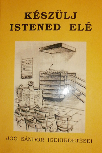 Jo Sndor - Kszlj Istened el