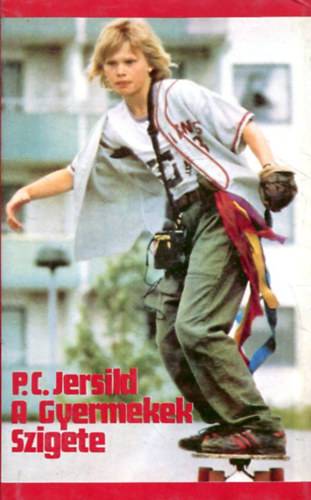 Per Christian Jersild - A Gyermekek Szigete
