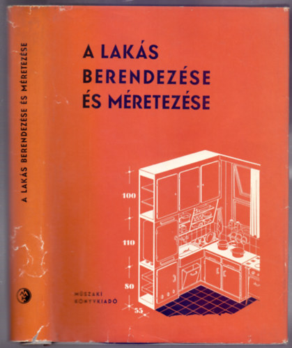 Gdoros Lajos - A laks berendezse s mretezse (Els kiads)