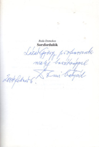 Boda Domokos - Sorsfordulk  - dediklt