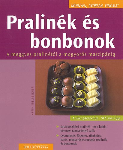 Karin Ebelsberger - Pralink s bonbonok