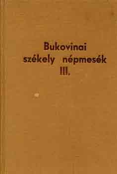 Dr. R�nai B�la - Bukovinai sz�kely n�pmes�k III.