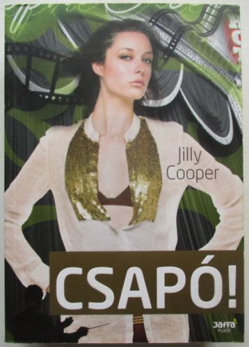 Jilly Cooper - Csap�!