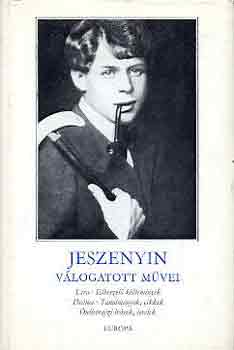 Szergej Jeszenyin - Jeszenyin v�logatott m�vei