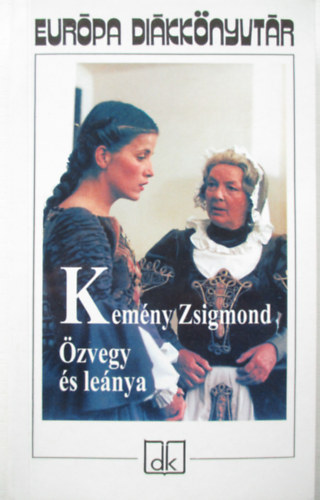 Kem�ny Zsigmond - �zvegy �s le�nya