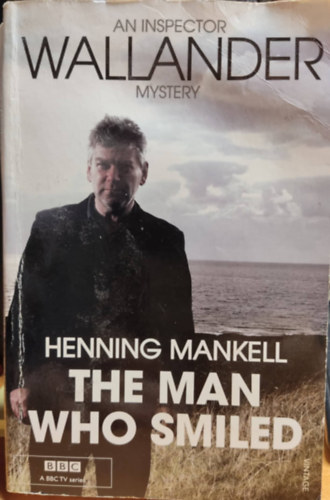 Henning Mankell - The Man Who Smiled