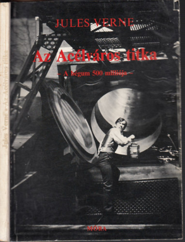 Jules Verne - Az ac�lv�ros titka (A b�gum 500 millu�ja)