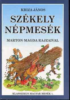 Kriza Jnos - Szkely npmesk (Marton Magda rajzaival)