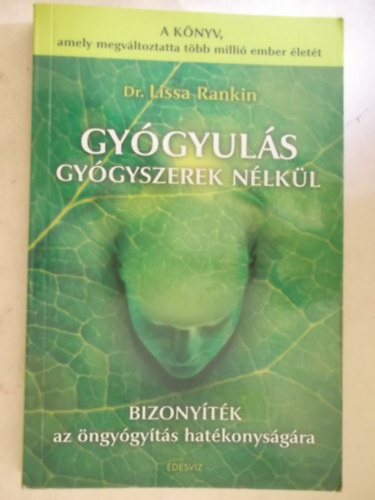 Dr. Lissa Rankin - Gygyuls gygyszerek nlkl