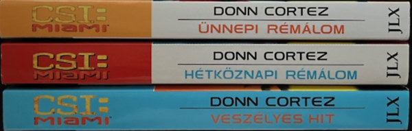 Donn Cortez - Donn Cortez CSI Miami k�nyvcsomag (3 k�tet )