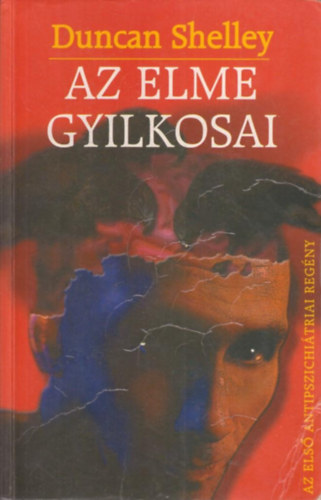 Duncan Shelley - Az elme gyilkosai